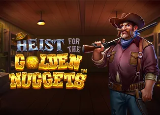 Pragmatic : Heist for the Golden Nuggets - HASIANBET168