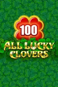 All Lucky Clover 100 - HASIANBET168