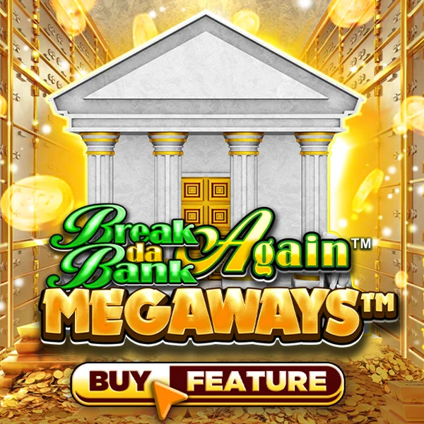 Break Da Bank Again&trade; MEGAWAYS&trade; - HASIANBET168