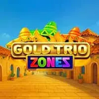 Gold Trio: Zones - HASIANBET168