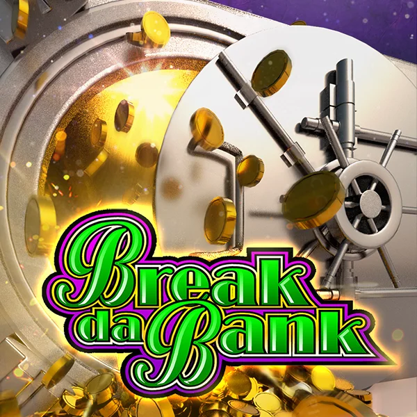 Break da Bank - HASIANBET168