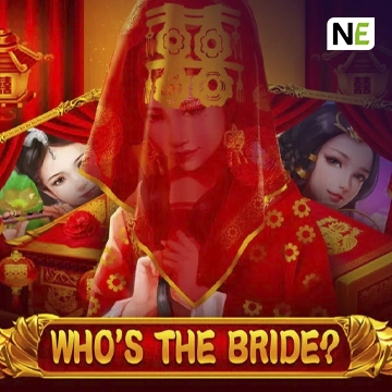 Whos the Bride - HASIANBET168