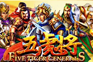 Five Tiger Generals - HASIANBET168