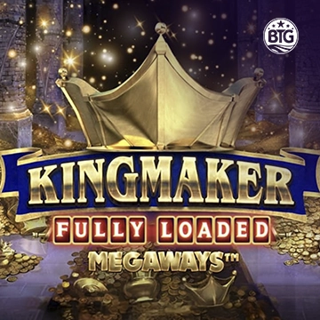 Bigtime : Kingmaker Fully Loaded - HASIANBET168