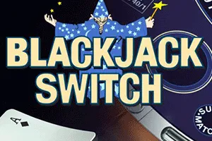 Blackjack Switch - HASIANBET168