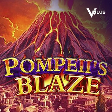Pompeil Blaze - HASIANBET168
