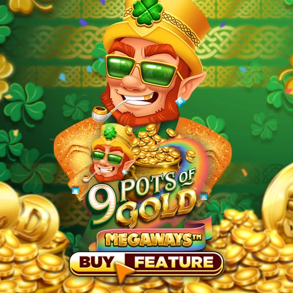 9 Pots of Gold Megaways - HASIANBET168