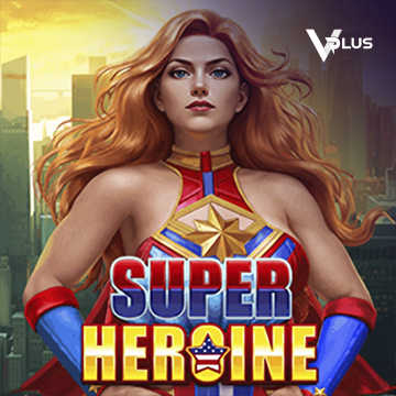 Super Heroine - HASIANBET168