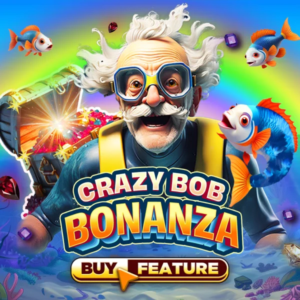 Crazy Bob Bonanza - HASIANBET168