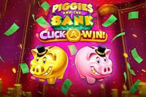 Piggies and the Bank: Click-A-Win - HASIANBET168