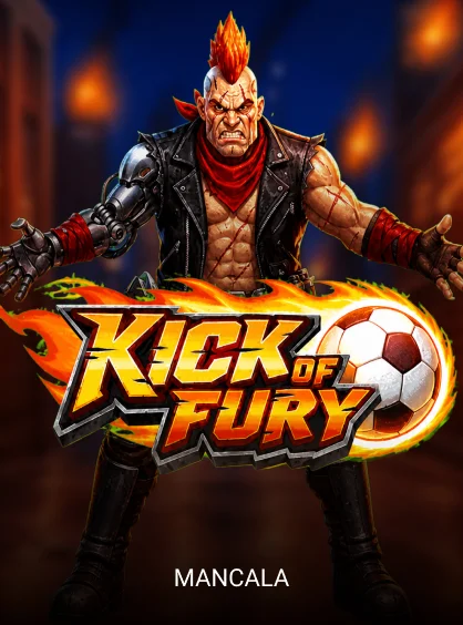 Kick of Fury - HASIANBET168