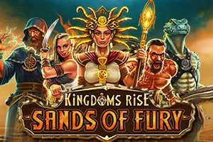 Kingdoms Rise: Sands of Fury™ - HASIANBET168